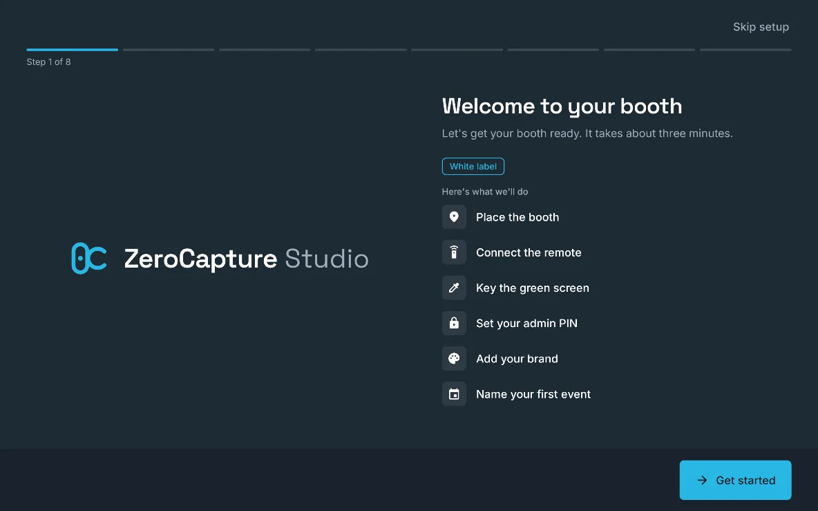 The first step of the setup guide, Welcome to your booth: place the booth, connect the remote, key the green screen, set your admin PIN, add your brand and name your first event, on a large screen in landscape.
